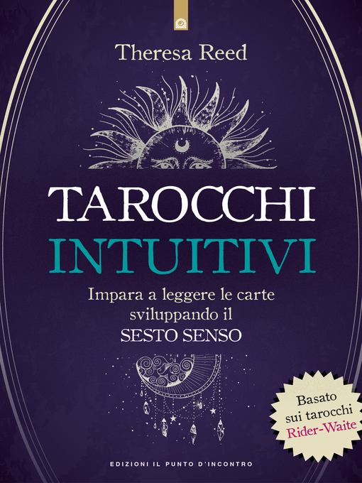 Title details for Tarocchi intuitivi by Theresa Reed - Available